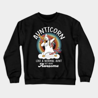 Aunticorn Like A Normal Aunt But More Awesome Crewneck Sweatshirt